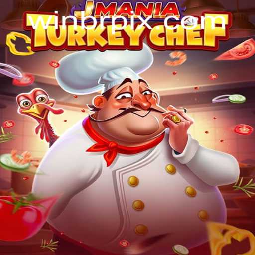 The Exciting World of JManiaTurkeyChef: A Culinary Gaming Adventure
